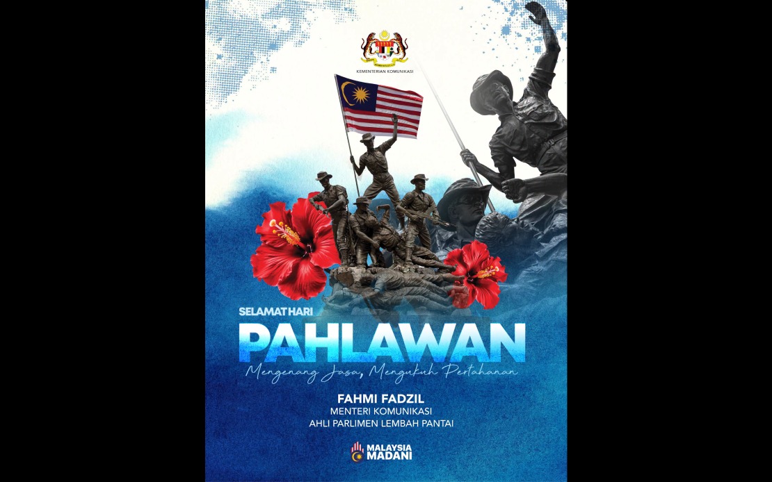 Malaysia's Heroes Deserve Lasting Respect and Recognition, Says Fahmi