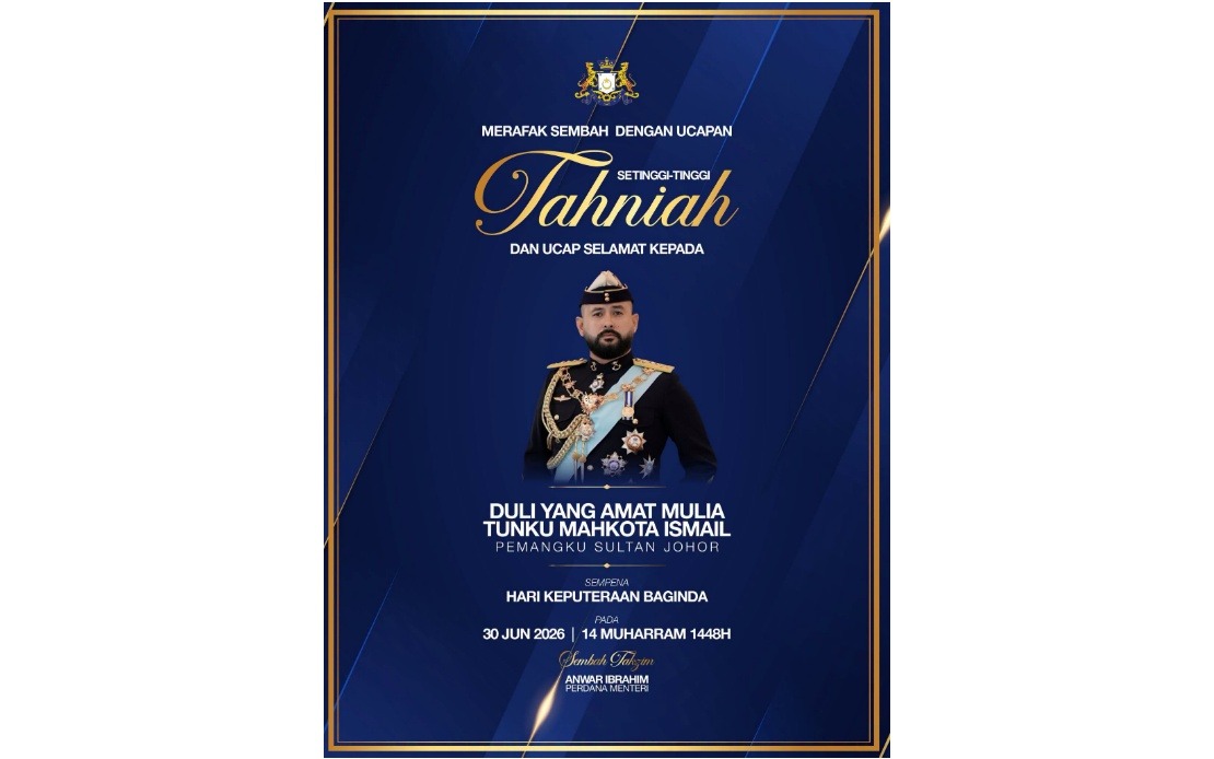 Anwar, Zahid Extend Birthday Greetings to Johor Regent