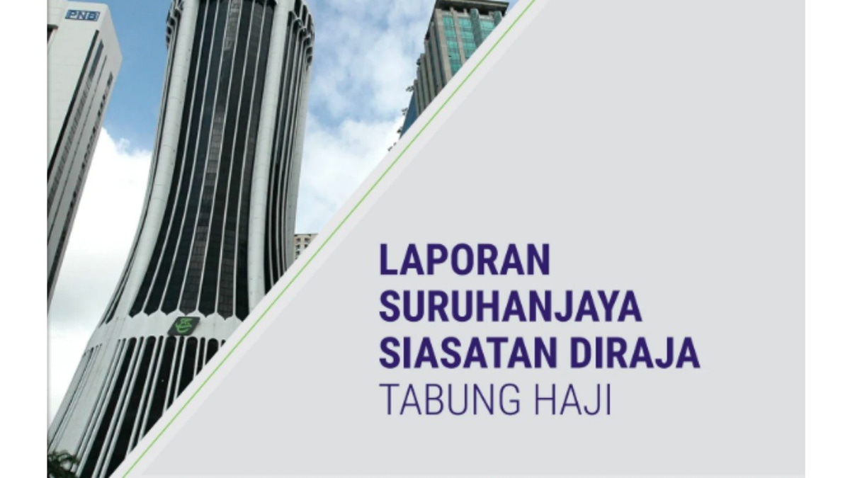 Tabung Haji RCI Report Released After Years of Scrutiny